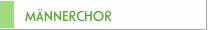 M&Auml;NNERCHOR