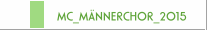 MC_M&Auml;NNERCHOR_2015