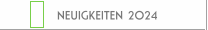 NEUIGKEITEN 2024