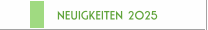 NEUIGKEITEN 2025